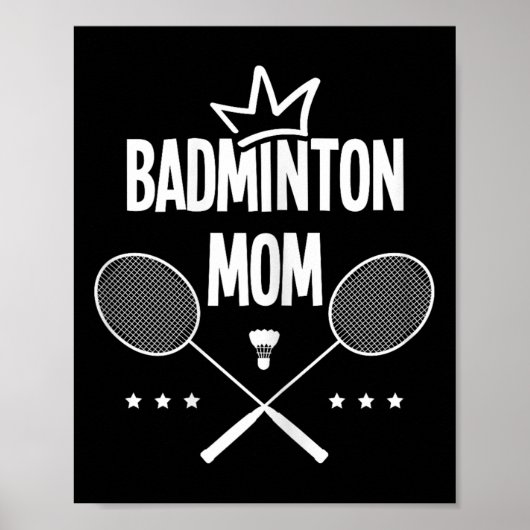 Badminton Moeder Badminton Speler Shuttle Indoor S Poster (Voorkant)