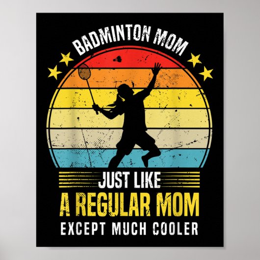 Badminton Moeder Grappige Badminton Liefhebber Zeg Poster (Voorkant)