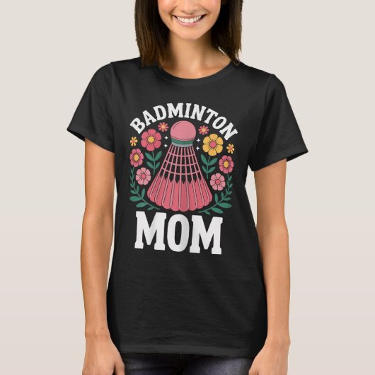 Badminton Moeder Shuttle Grappige Badminton T-shirt (Voorkant)