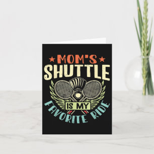 Badminton Moms Shuttle - Kinderen Liefdevolle Moed Kaart
