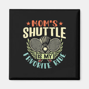 Badminton Moms Shuttle - Kinderen Liefdevolle Moed Magneet