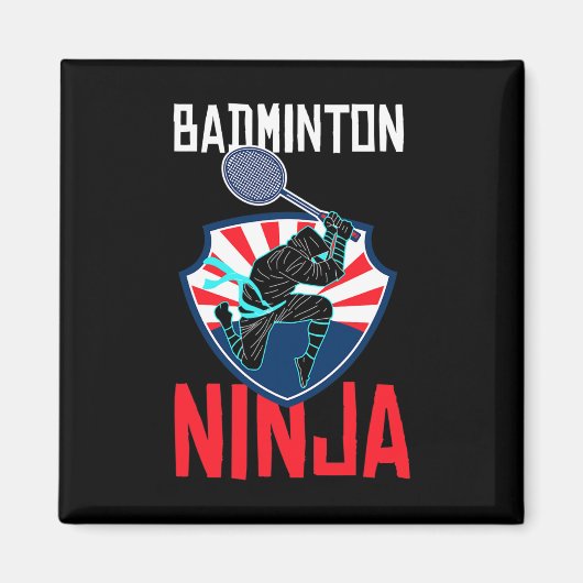 Badminton Ninja Shirt Funny Badminton Player Badmi Magneet (Voorkant)