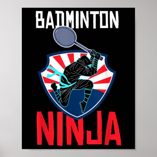 Badminton Ninja T-shirt Grappige Badminton Speler Poster (Voorkant)