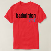 Badminton Pap T-shirt (Design voorkant)