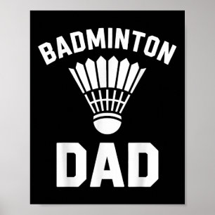 Badminton Papa Shuttle Grappige Badminton Poster