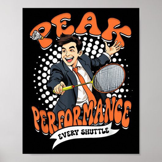 Badminton Peak Performance Every Shuttle Poster (Voorkant)