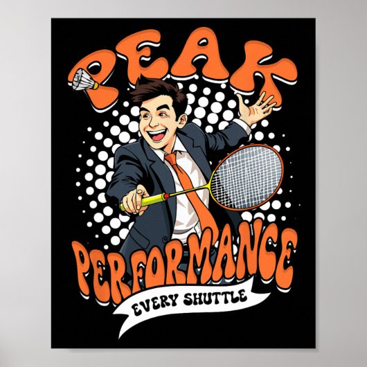 Badminton Peak prestaties voor elke shuttle Poster (Voorkant)