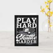 Badminton Play Hard Shuttle Harder Kaart (Gele Bloem)