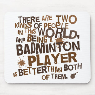 Badminton Player (Funny) Gift Muismat