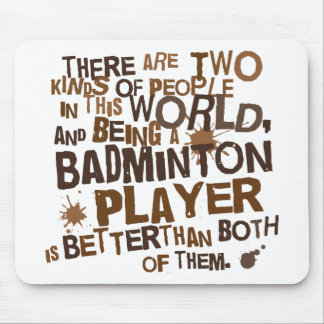 Badminton Player (Funny) Gift Muismat