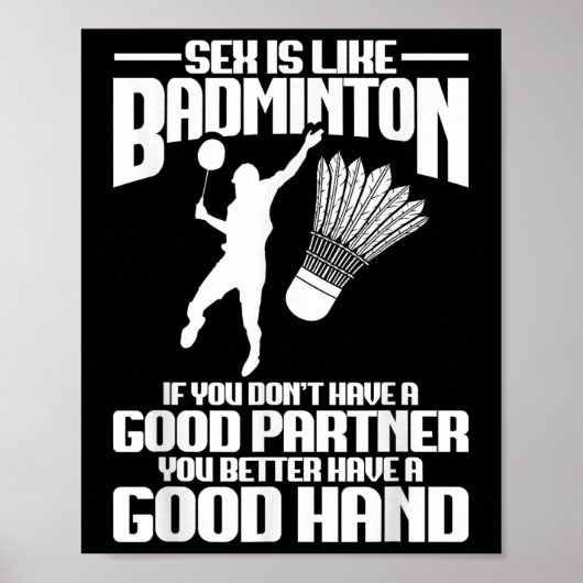 Badminton Player Good Hand Shuttle Player Badminto Poster (Voorkant)