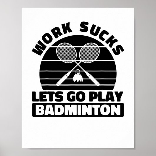 Badminton Player Racket - Team Court Racket Shut Poster (Voorkant)