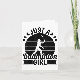 Badminton Player Team - Shuttle Just A Badminton G Kaart