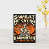 Badminton Pun - Zweet is gewoon huilen vet Kaart (Gele Bloem)