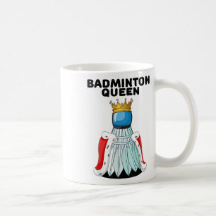 Badminton Queen _ Meisjes Badminton Shirt _ Vrouwe Koffiemok