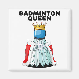 Badminton Queen _ Meisjes Badminton Shirt _ Vrouwe Magneet