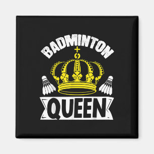Badminton Queen Whats Your Superpower Sport Shuttl Magneet