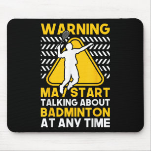 Badminton Quote kan beginnen te praten over badmin Muismat