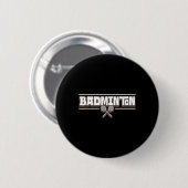 Badminton Racket - Funny Badminton Player  Ronde Button 5,7 Cm (Voorkant /achterkant)