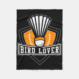 Badminton Shirt Funny Bird Lover Badminton Player Fleece Deken