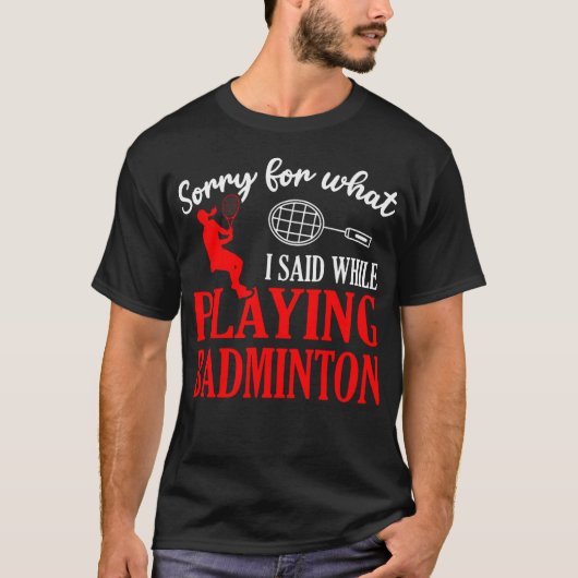 Badminton Shuttle Cock Racket Badminton Speler T-shirt (Voorkant)
