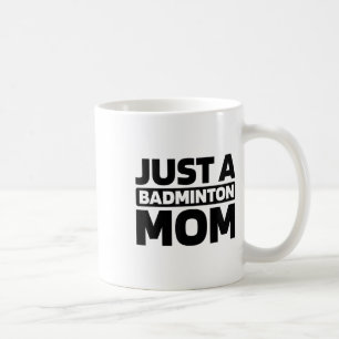 Badminton Shuttle - Court Racquet Just A Badminton Koffiemok