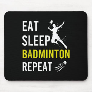 Badminton Shuttle Eat Sleep Herhaal Badminton Coac Muismat
