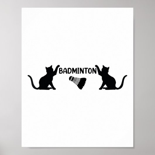 Badminton Shuttle en Katten - Cool Badminton Shutt Poster (Voorkant)