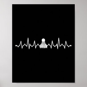 Badminton Shuttle Hartslag Cool Ontwerp Voor Vrouw Poster