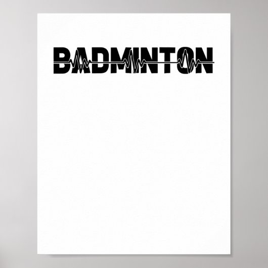 Badminton Shuttle Player - Team Racquet Ekg HeartB Poster (Voorkant)