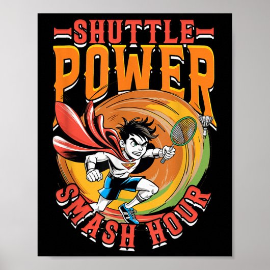 Badminton Shuttle Power Smash Hour Poster (Voorkant)