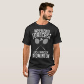 Badminton Shuttle Racket Birdie Player T-shirt (Voorkant volledig)