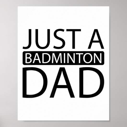 Badminton Shuttle Racket Racket - Gewoon een Badmi Poster (Voorkant)