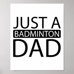 Badminton Shuttle Racket Racquet - Gewoon Een Badm Poster
