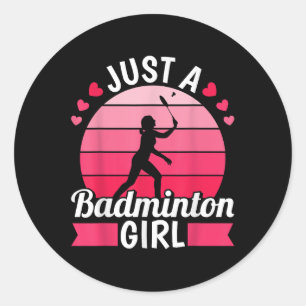 Badminton Shuttle Racket - Racquet Just A Badminto Ronde Sticker