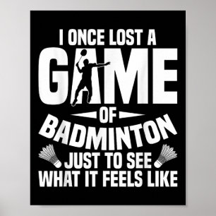 Badminton Shuttle Verloren Shuttle Player Badmint Poster