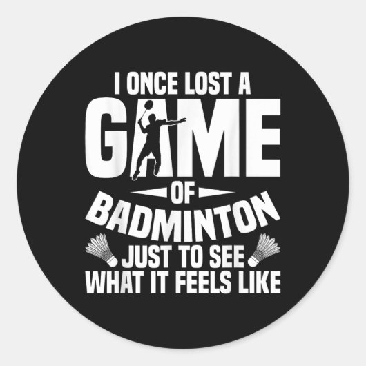 Badminton Shuttle Verloren Shuttle Player Badmint Ronde Sticker (Voorkant)