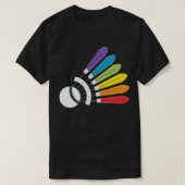 Badminton Shuttlecock Rainbow met Badminton Dre T-shirt (Design voorkant)