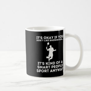 Badminton Slimme Mensen Sport Grappige Badminton H Koffiemok