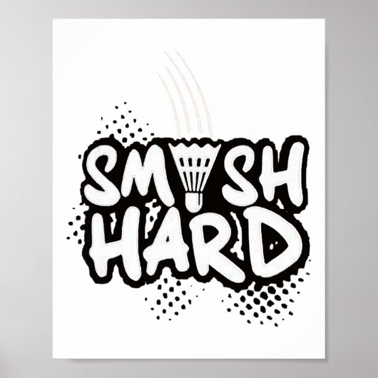Badminton Smash Hard Champion Gift Poster (Voorkant)