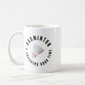 Badminton Smashing Goede Tijd Koffiemok (Links)