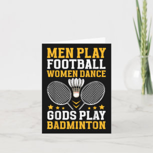 Badminton Speler Quote _ Goden Speel Badminton Kaart
