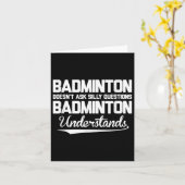 Badminton stelt geen Gekke vragen Badminton Un Kaart (Gele Bloem)