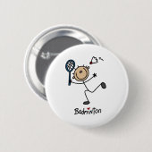 Badminton Stick Figuur Ronde Button 5,7 Cm (Voorkant /achterkant)