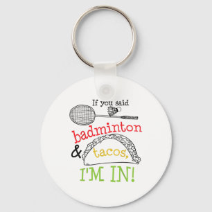 Badminton & Tacos Ik ben sporter Functie Speler Gr Sleutelhanger