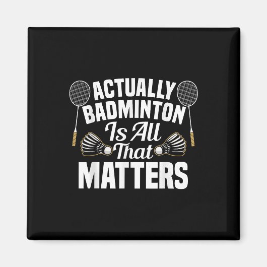 Badminton Team Wedstrijd S Shuttle Badminton Spele Magneet (Voorkant)