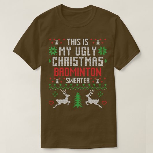 Badminton Ugly KerstSweater T T-shirt (Design voorkant)