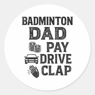 Badminton Vader Betaal Rit Klap Grappige Vader Tak Ronde Sticker