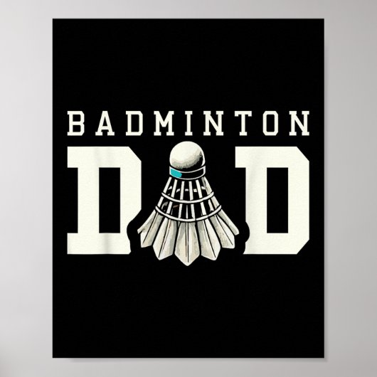 Badminton vader shuttle sport fan poster (Voorkant)