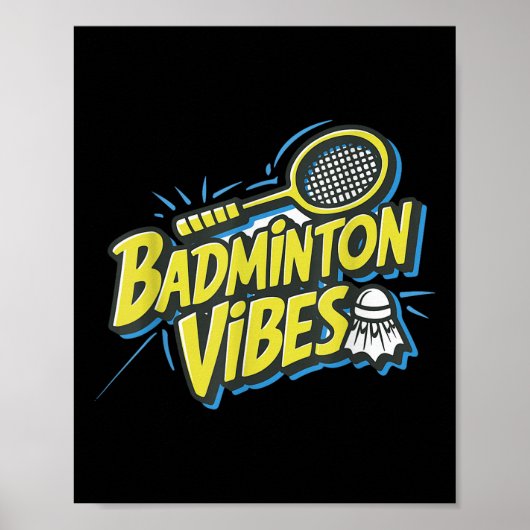 Badminton Vibes Shuttle Poster (Voorkant)